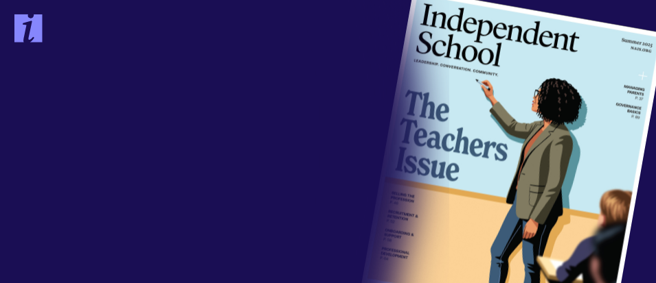 Independent School Magazine